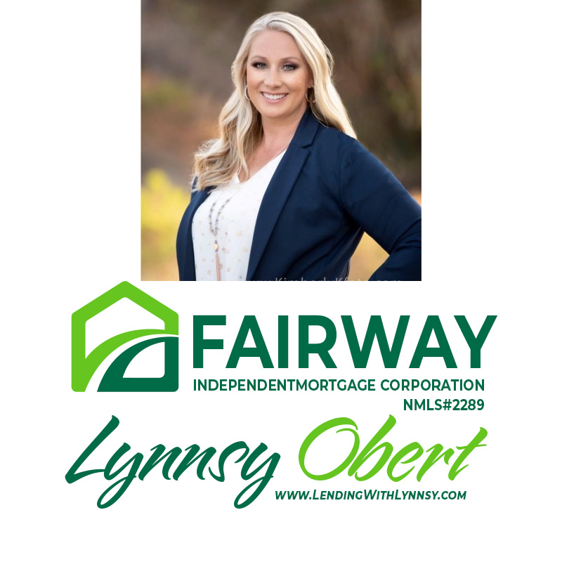 Lending with Lynnsy - Fairway Mortgage - Lompoc, California and surrounding areas